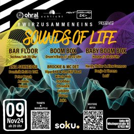 #wirzusammmeneins Pres. Under Construction - The Sounds Of Life by Fast Forward, Ohral, schlichtSOUNDS, Zirkel22